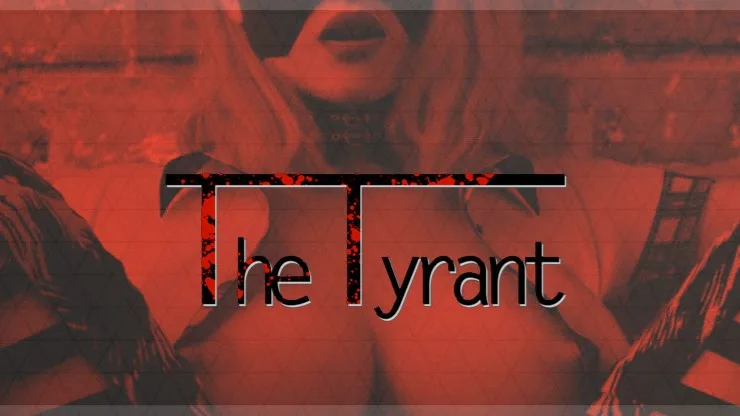 The Tyrant Poster